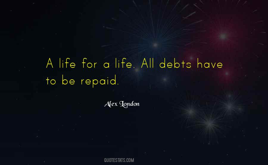 A Life For A Life Quotes #1519126