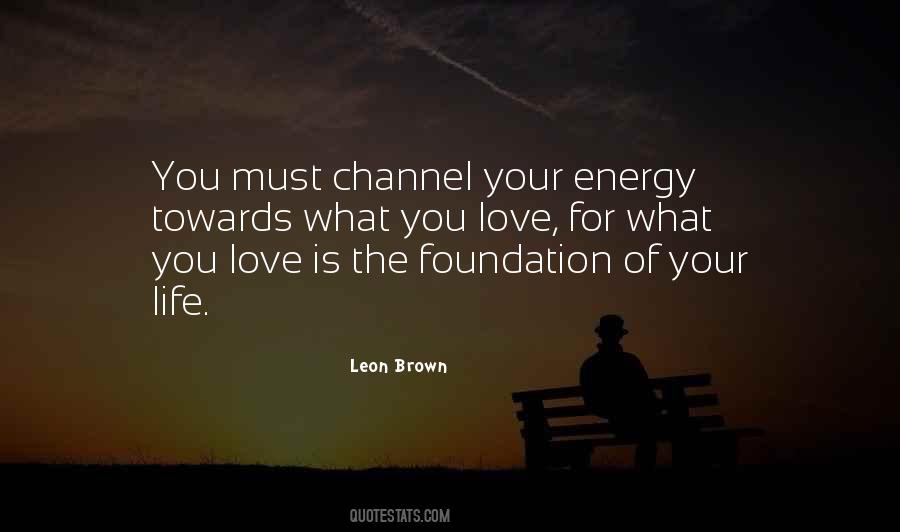 Love Is The Energy Of Life Quotes #1862735
