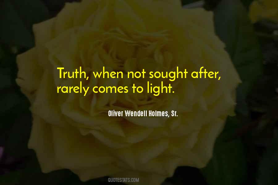 Comes To Light Quotes #1392919
