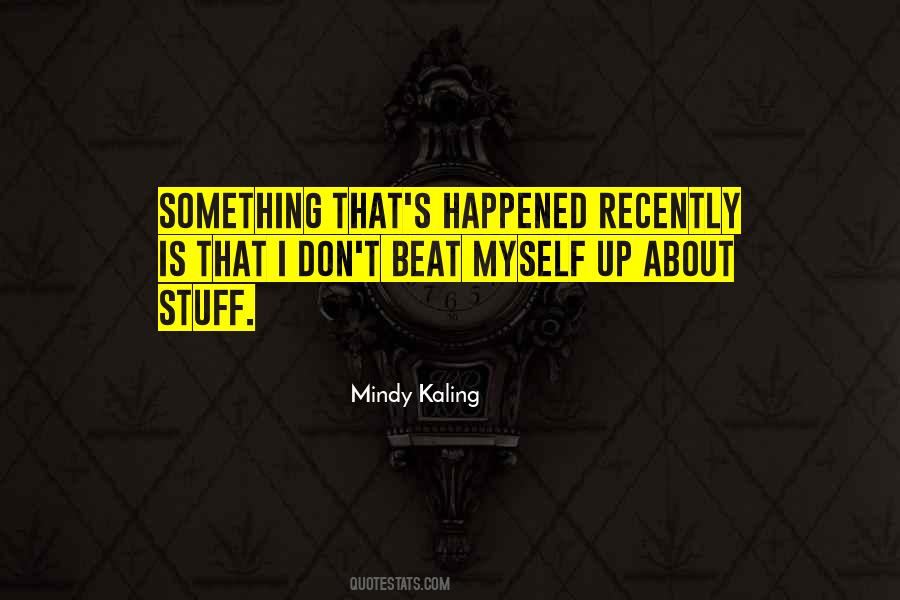 Quotes About Kaling #125630