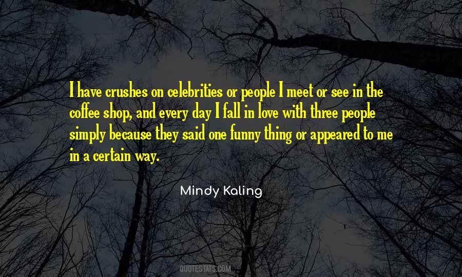 Quotes About Kaling #178916