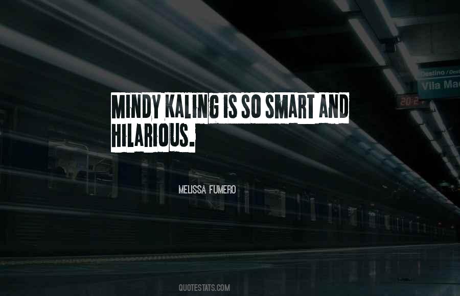 Quotes About Kaling #421135