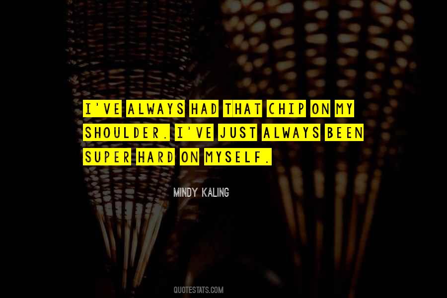 Quotes About Kaling #56790