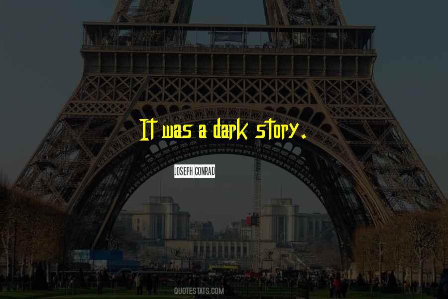 Dark Ominous Quotes #1414714