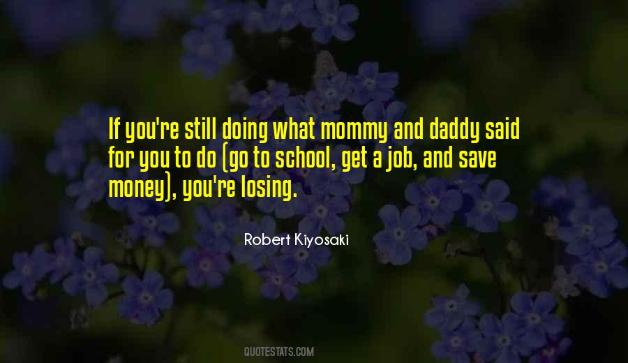Losing Jobs Quotes #1077028