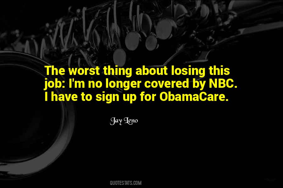 Losing Jobs Quotes #1298560