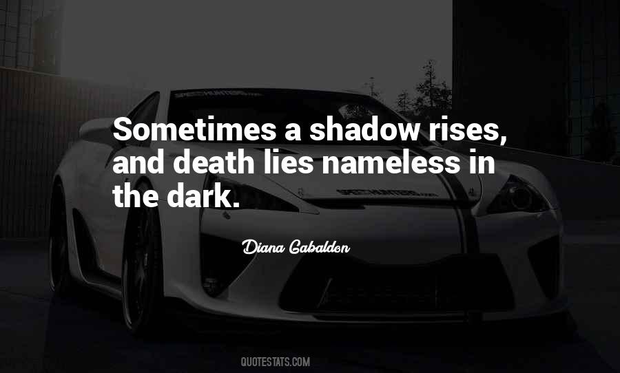 Dark Shadow Quotes #662406