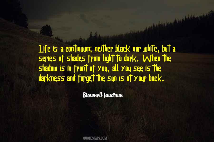 Dark Shadow Quotes #943341