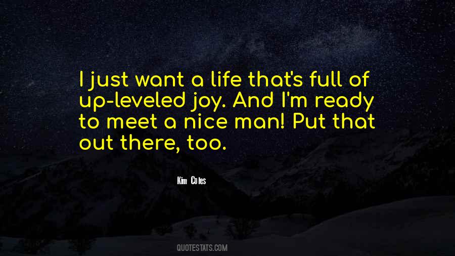 Nice Man Quotes #550267