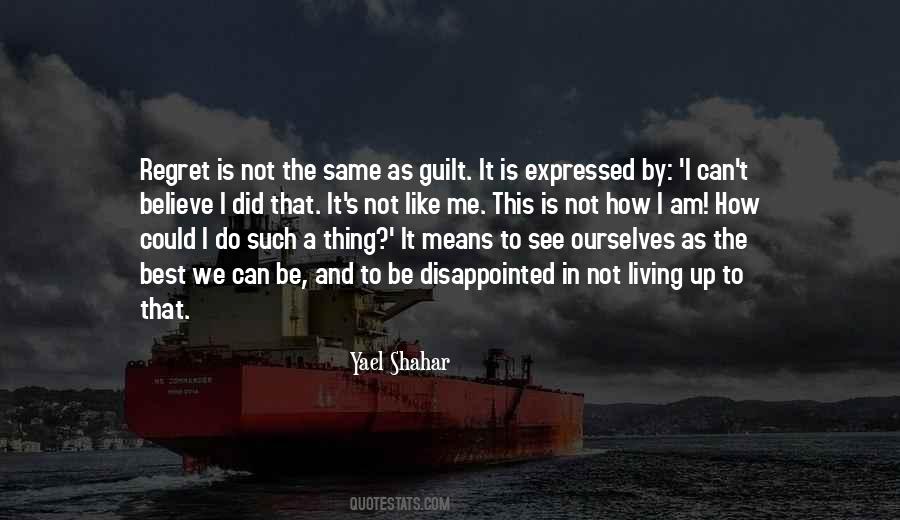 I Am Disappointed Quotes #1274016