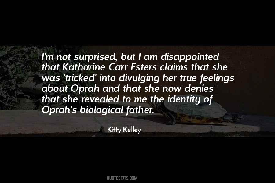 I Am Disappointed Quotes #538186
