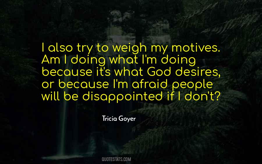 I Am Disappointed Quotes #725041