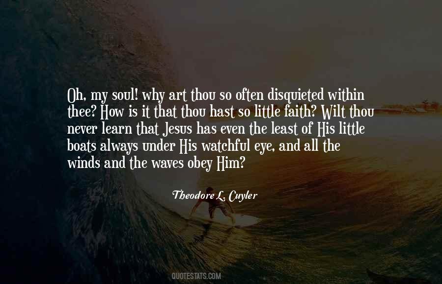 My Jesus As Thou Wilt Quotes #235586