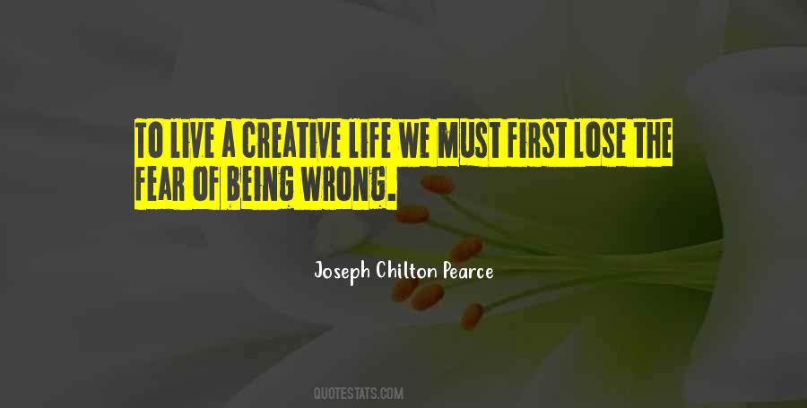 Creativity Life Quotes #381449