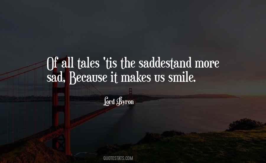 Quotes About The One That Makes You Smile #166220