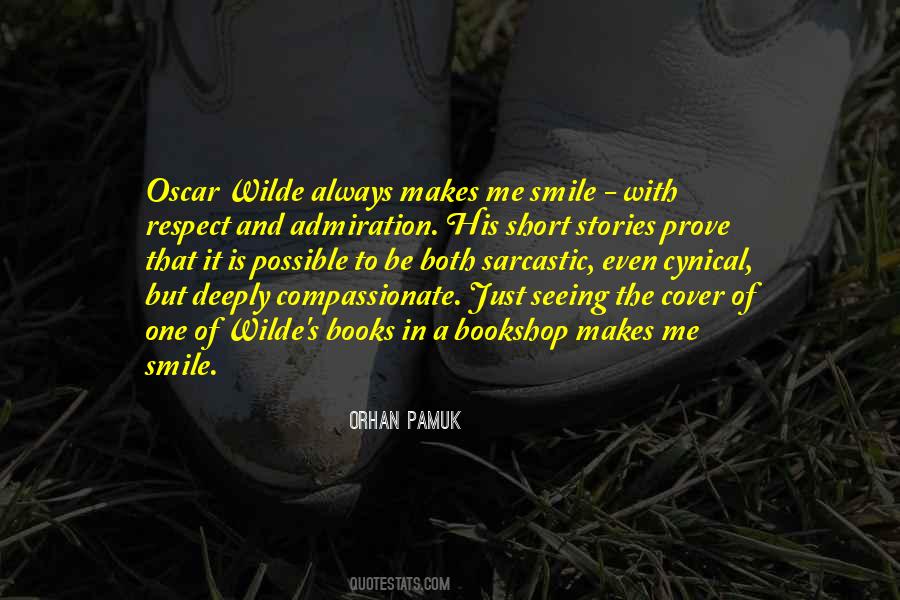 Quotes About The One That Makes You Smile #293481