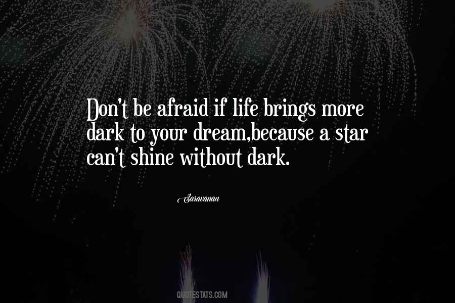 Dark Star Quotes #925751