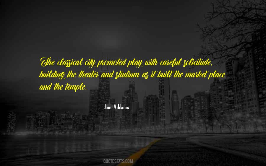 City Theater Quotes #533367
