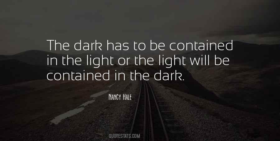 Dark Versus Light Quotes #20751