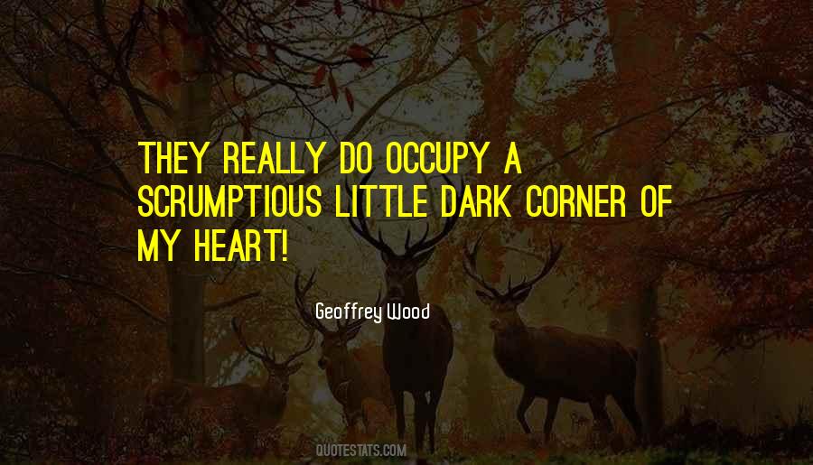 Dark Wood Quotes #456742