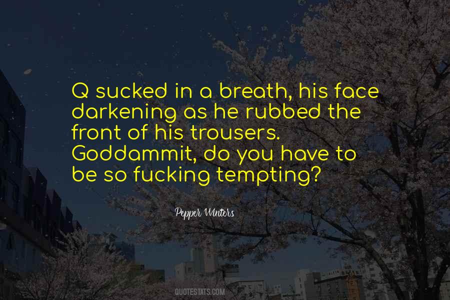 Darkening Quotes #374947