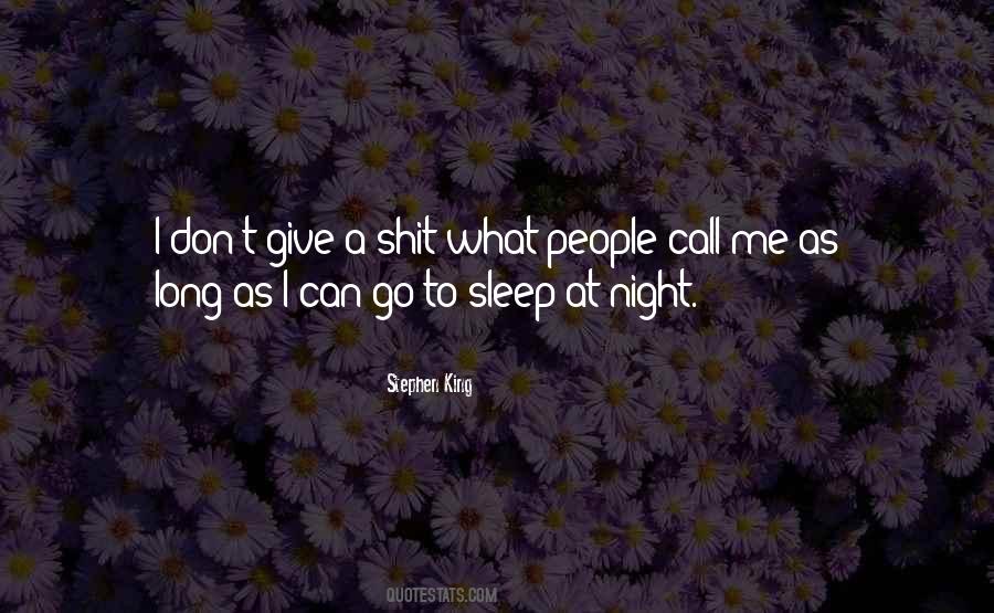 To Sleep At Night Quotes #1131759