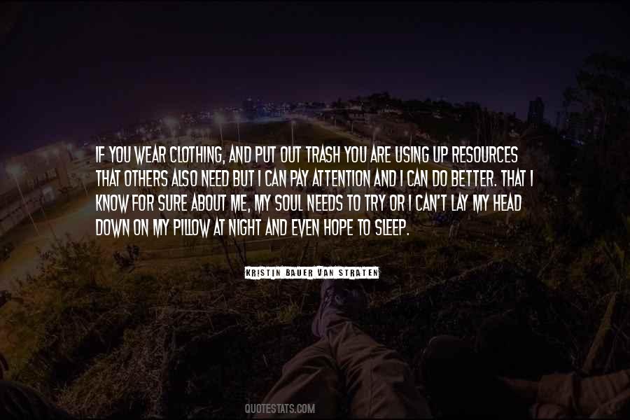 To Sleep At Night Quotes #290331