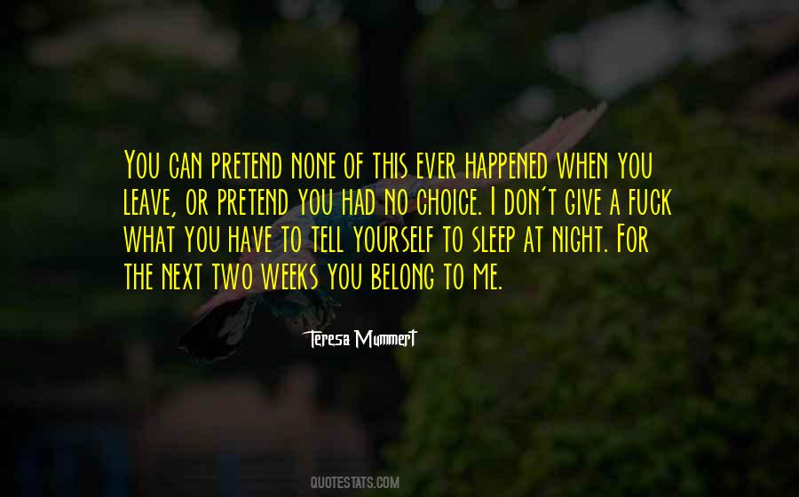 To Sleep At Night Quotes #584820