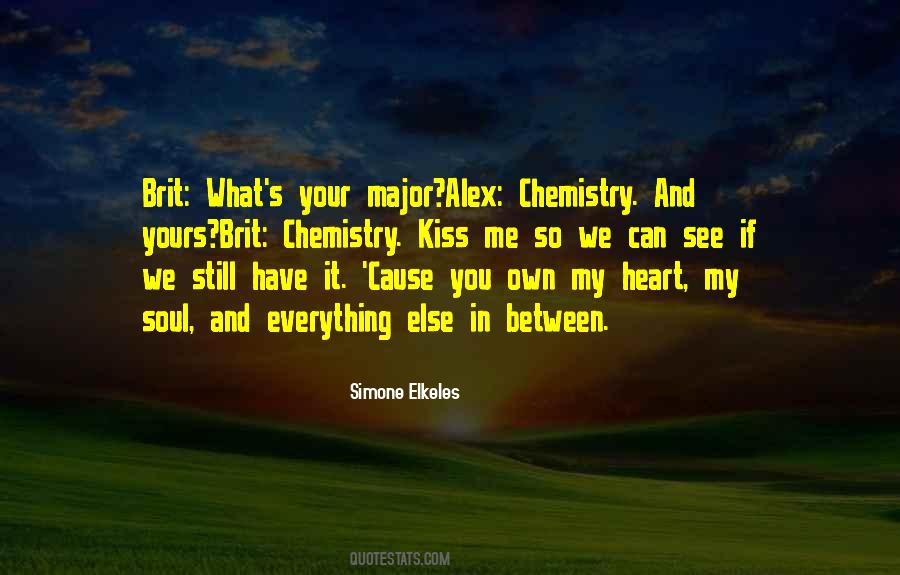 You Have My Soul Quotes #1031178