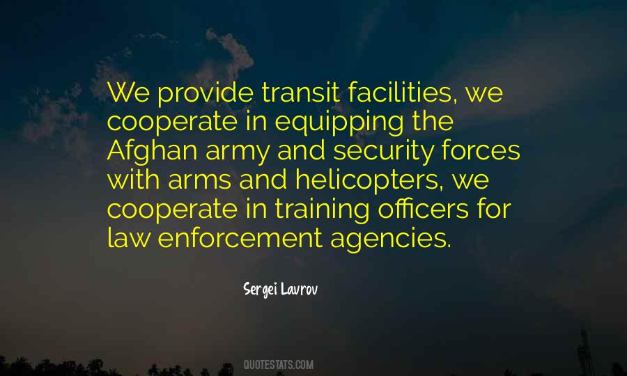 Law Enforcement Agencies Quotes #1670993