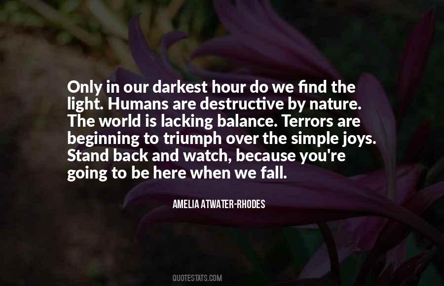 Darkest Hour Quotes #1643598