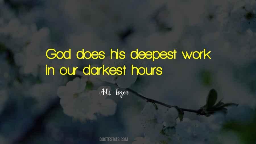Darkest Hours Quotes #258878