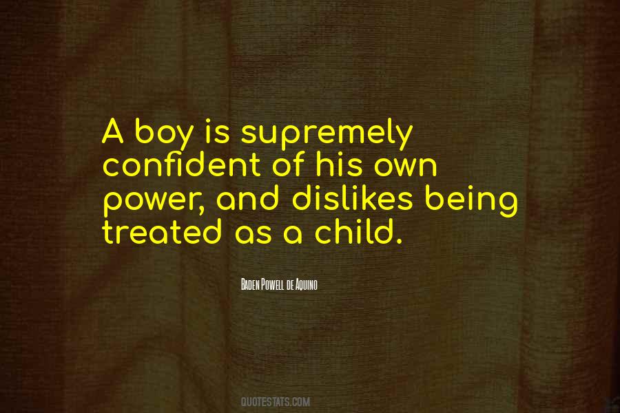 Being Boy Quotes #327012