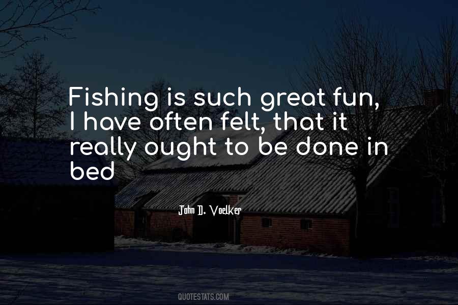 John Cox Fishing Quotes #419775