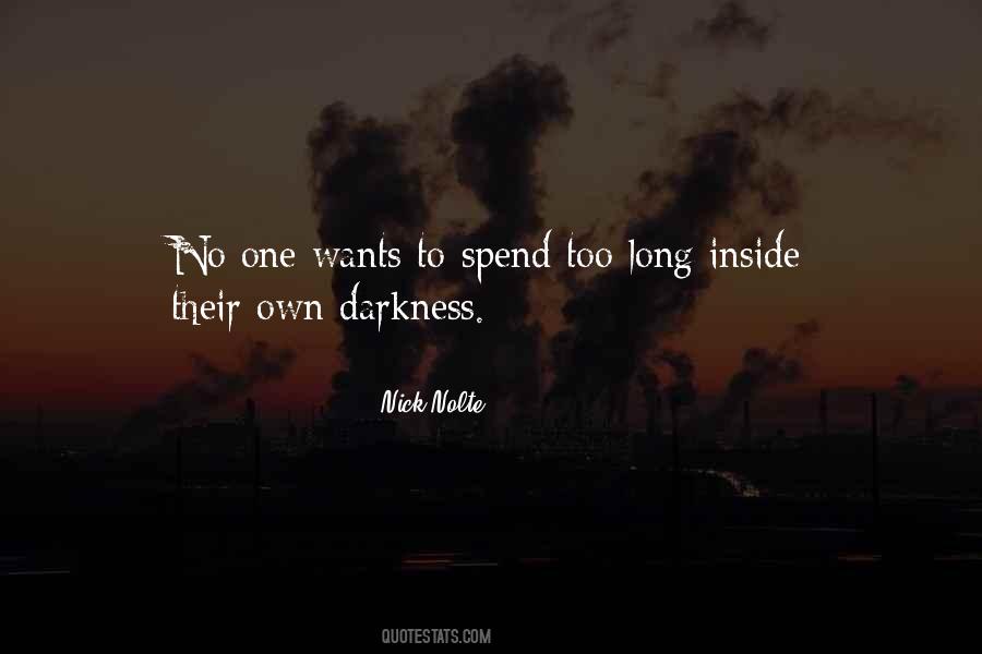 Darkness All Around Quotes #15859