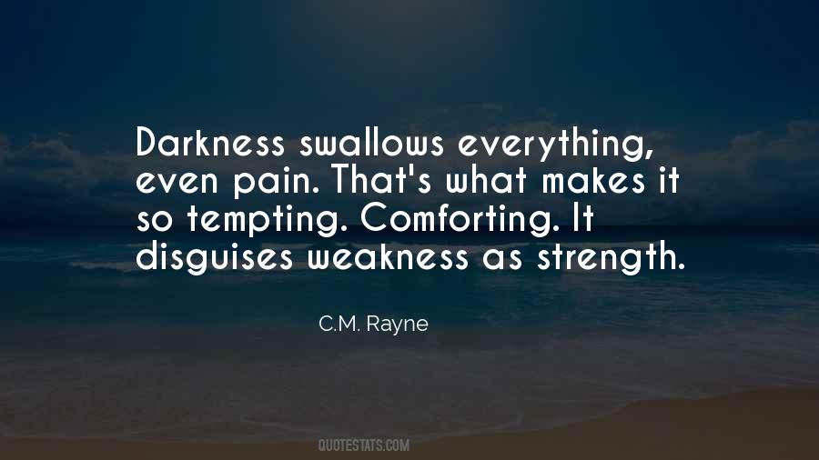 Darkness All Around Quotes #17003