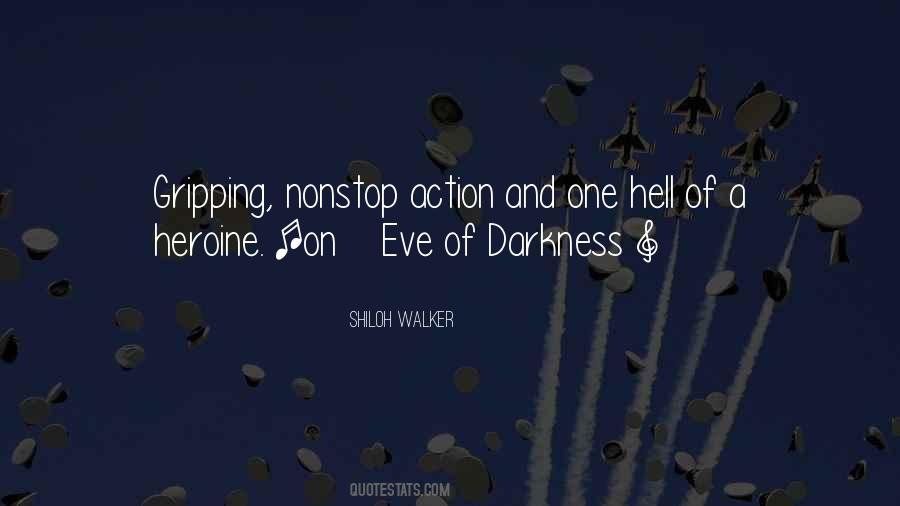 Darkness All Around Quotes #25445