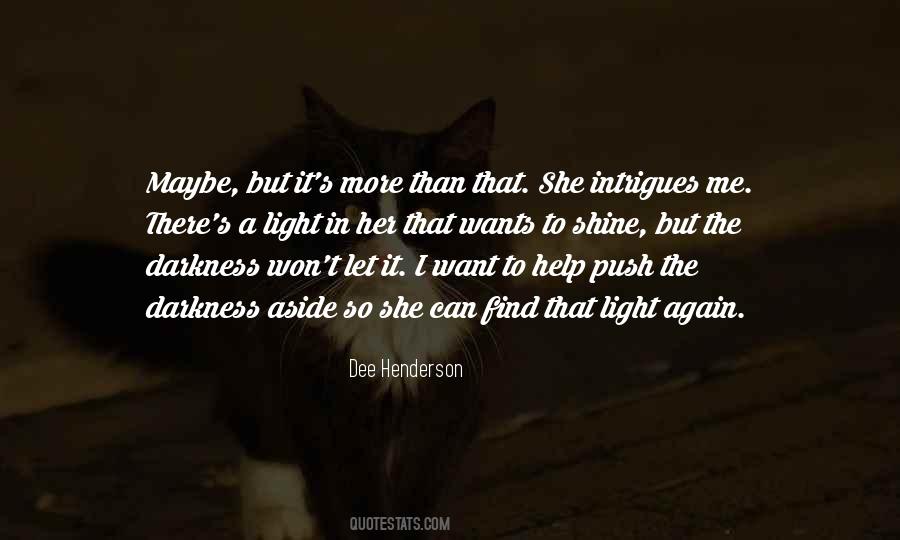 Darkness All Around Quotes #26331