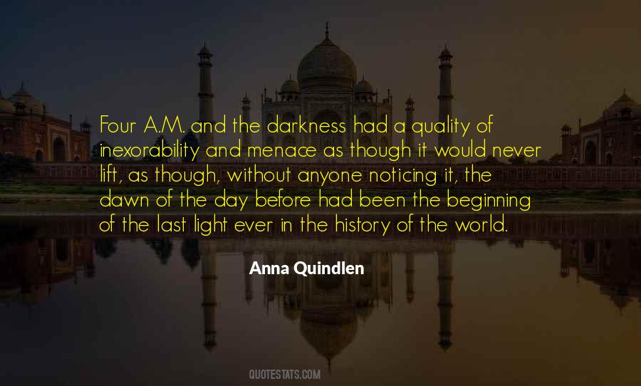 Darkness Before Dawn Quotes #1449341