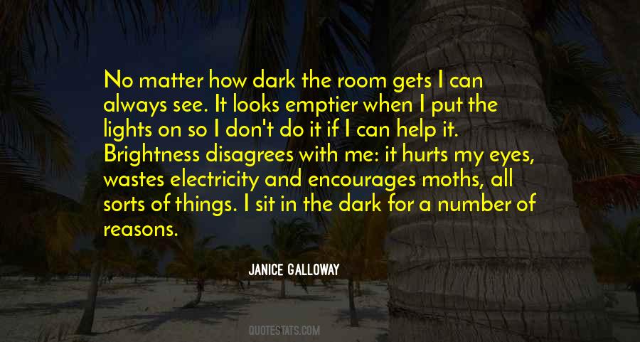 Darkness Brightness Quotes #208152