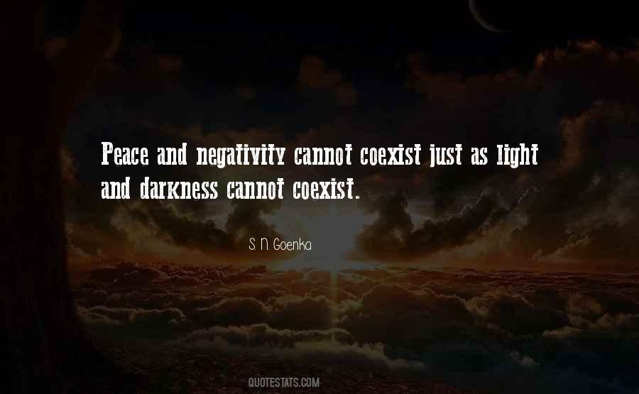 Darkness Cannot Quotes #896720
