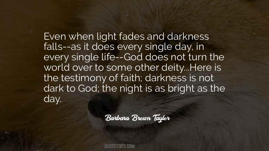 Darkness Falls Quotes #179117