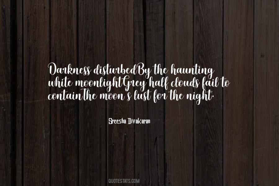 Darkness Falls Quotes #269181