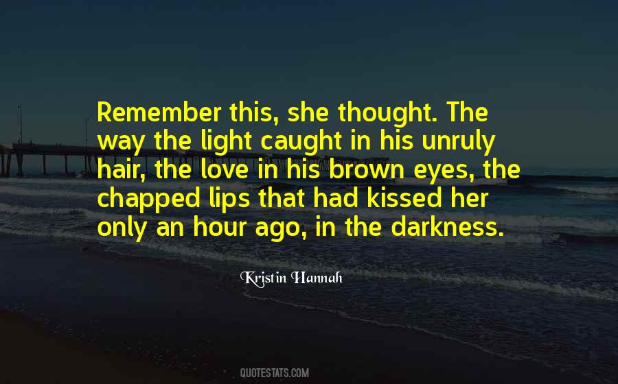 Darkness In Her Eyes Quotes #1864215