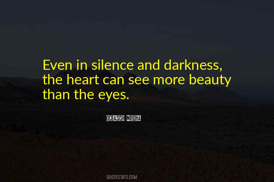Darkness In Her Eyes Quotes #466471