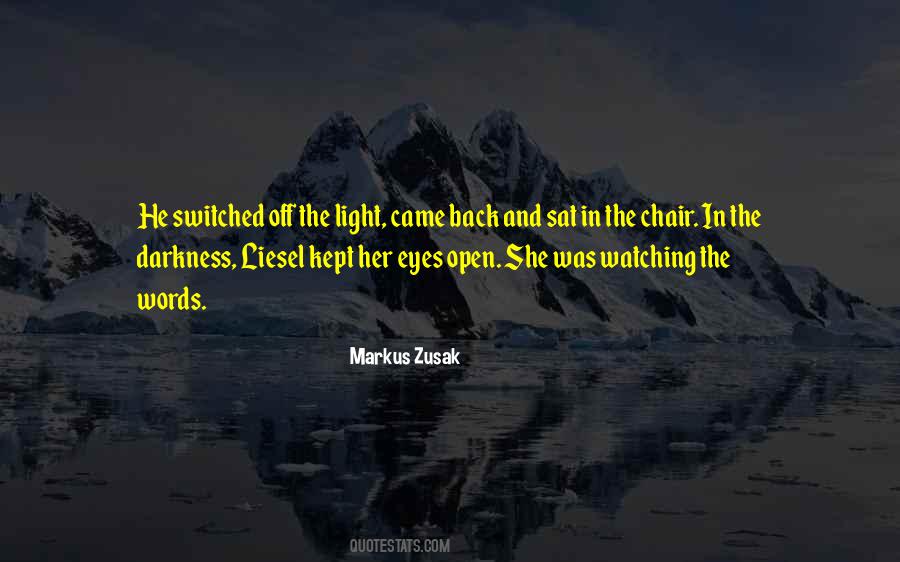 Darkness In Her Eyes Quotes #849659