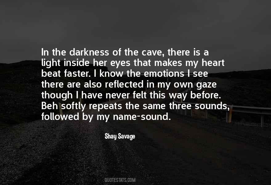 Darkness In My Heart Quotes #1133394