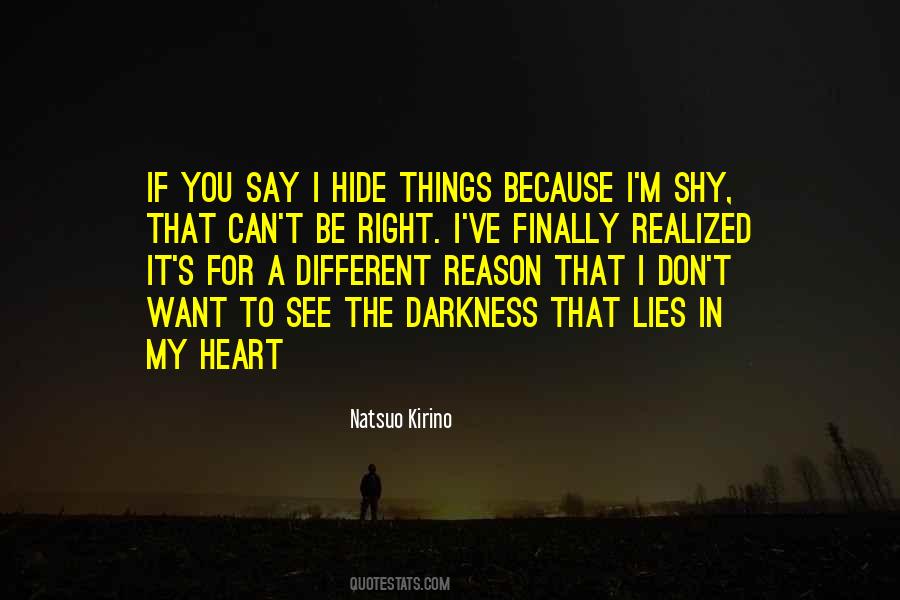 Darkness In My Heart Quotes #1608363