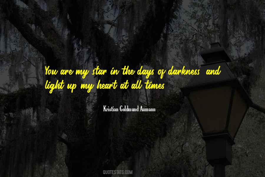 Darkness In My Heart Quotes #187681