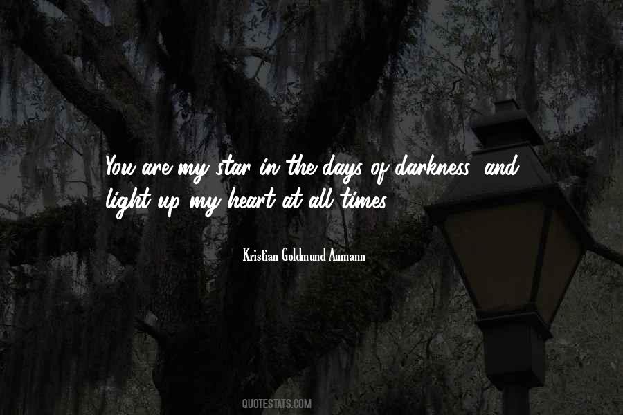 Darkness In The Heart Quotes #187681